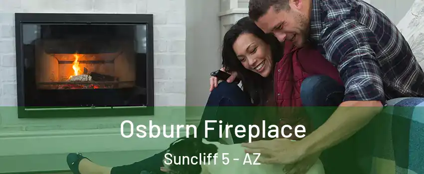 Osburn Fireplace Suncliff 5 - AZ