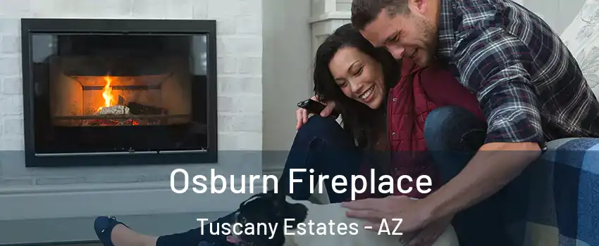 Osburn Fireplace Tuscany Estates - AZ