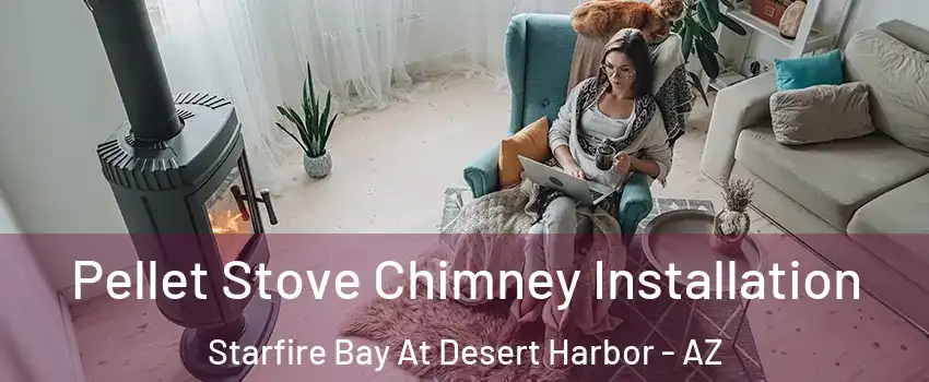 Pellet Stove Chimney Installation Starfire Bay At Desert Harbor - AZ