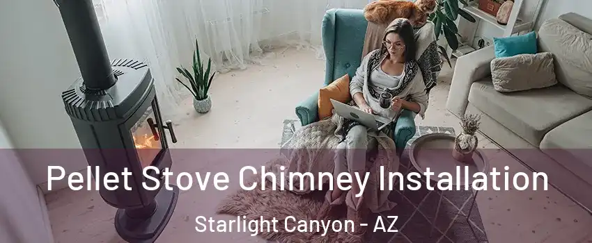 Pellet Stove Chimney Installation Starlight Canyon - AZ