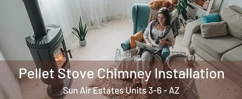 Pellet Stove Chimney Installation Sun Air Estates Units 3-6 - AZ