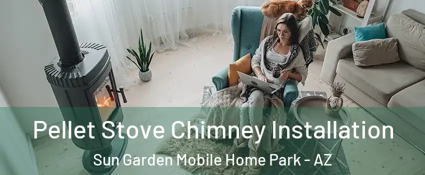 Pellet Stove Chimney Installation Sun Garden Mobile Home Park - AZ