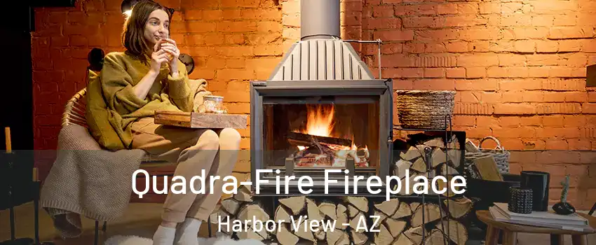 Quadra-Fire Fireplace Harbor View - AZ