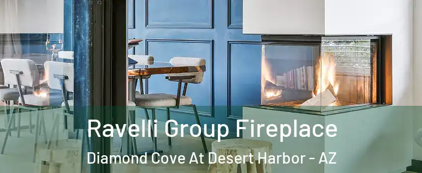 Ravelli Group Fireplace Diamond Cove At Desert Harbor - AZ