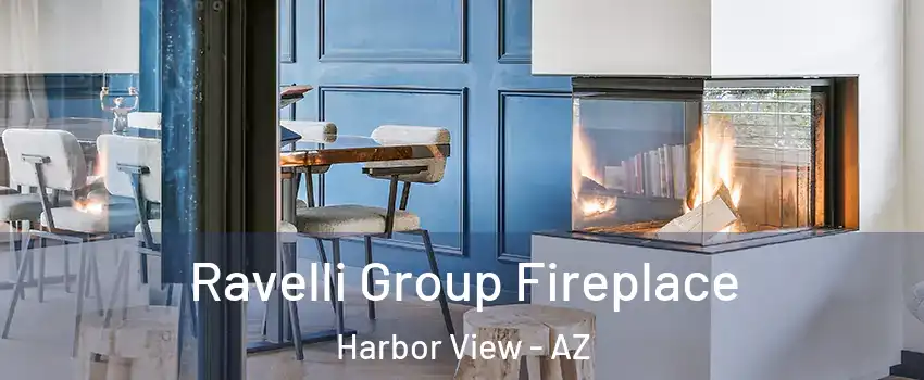 Ravelli Group Fireplace Harbor View - AZ