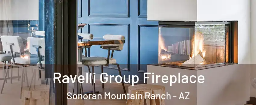 Ravelli Group Fireplace Sonoran Mountain Ranch - AZ