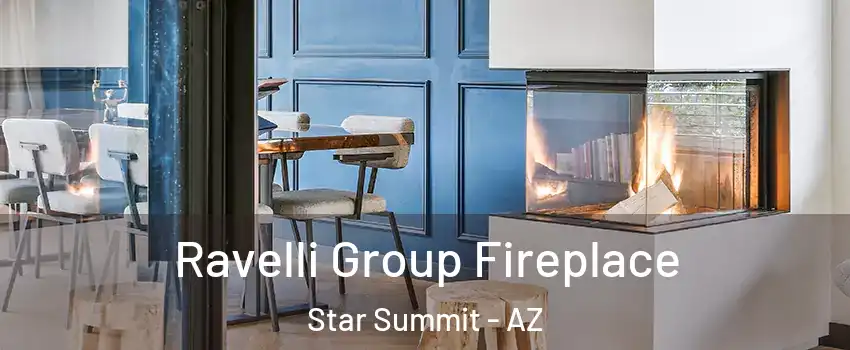 Ravelli Group Fireplace Star Summit - AZ