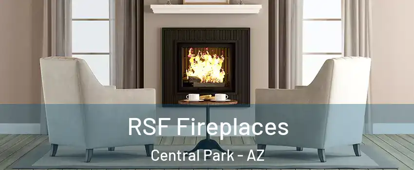 RSF Fireplaces Central Park - AZ
