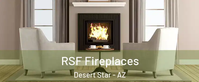 RSF Fireplaces Desert Star - AZ