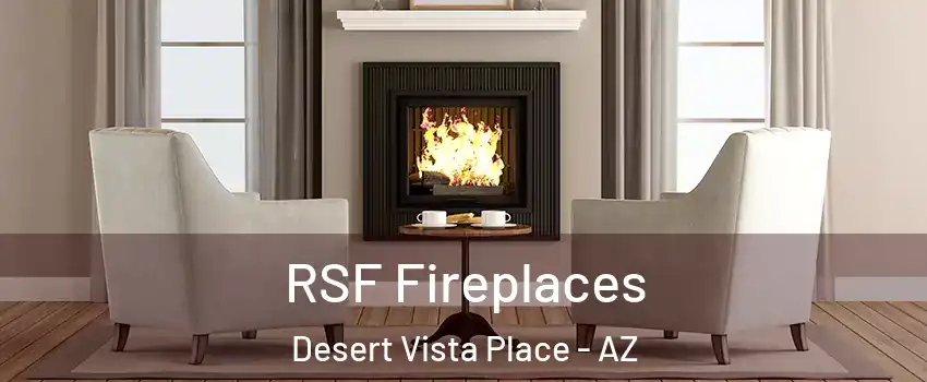 RSF Fireplaces Desert Vista Place - AZ