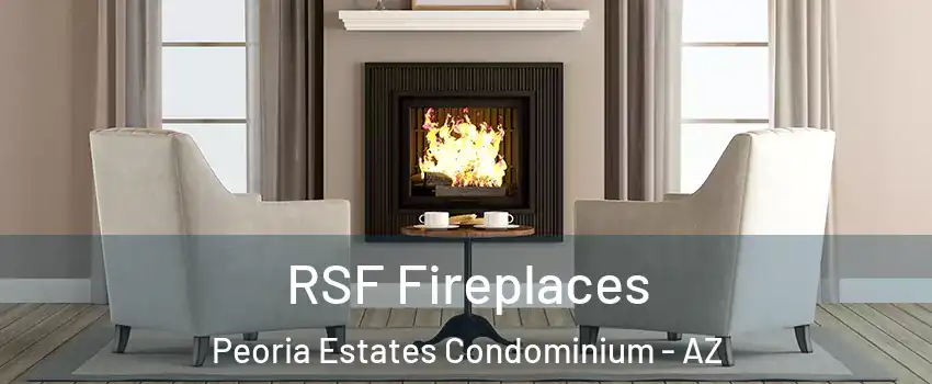 RSF Fireplaces Peoria Estates Condominium - AZ