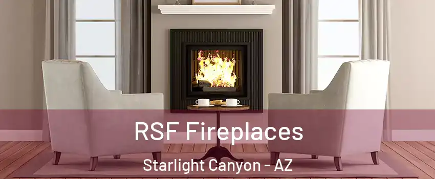 RSF Fireplaces Starlight Canyon - AZ
