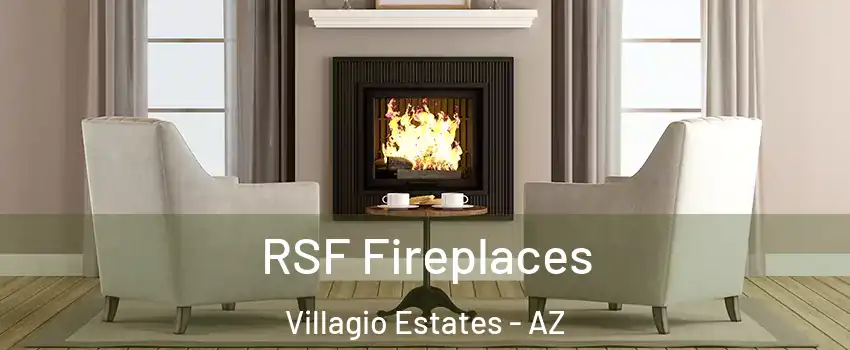 RSF Fireplaces Villagio Estates - AZ