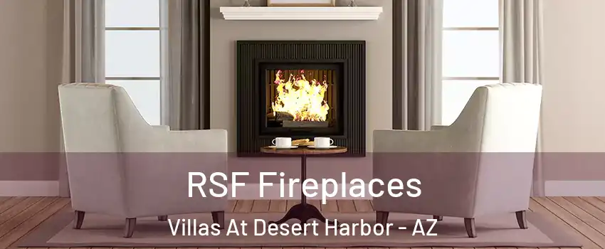 RSF Fireplaces Villas At Desert Harbor - AZ