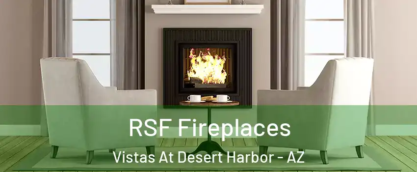 RSF Fireplaces Vistas At Desert Harbor - AZ