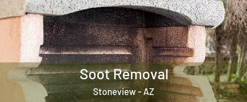 Soot Removal Stoneview - AZ