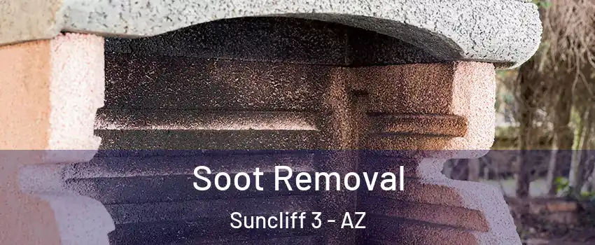 Soot Removal Suncliff 3 - AZ