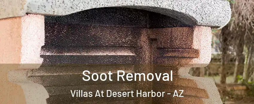 Soot Removal Villas At Desert Harbor - AZ