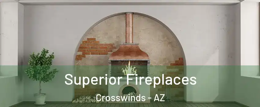 Superior Fireplaces Crosswinds - AZ