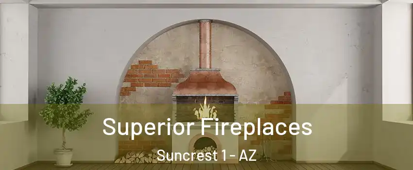 Superior Fireplaces Suncrest 1 - AZ