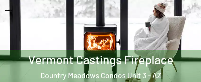 Vermont Castings Fireplace Country Meadows Condos Unit 3 - AZ