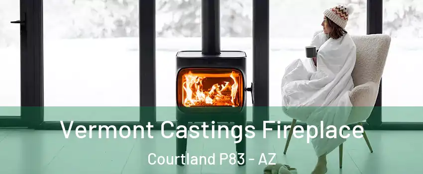 Vermont Castings Fireplace Courtland P83 - AZ