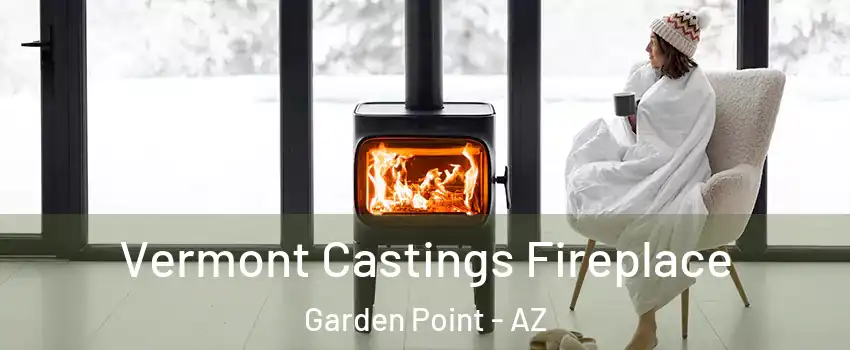Vermont Castings Fireplace Garden Point - AZ