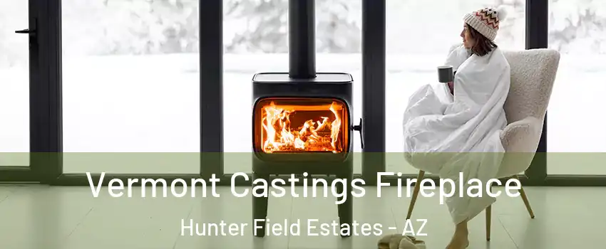 Vermont Castings Fireplace Hunter Field Estates - AZ