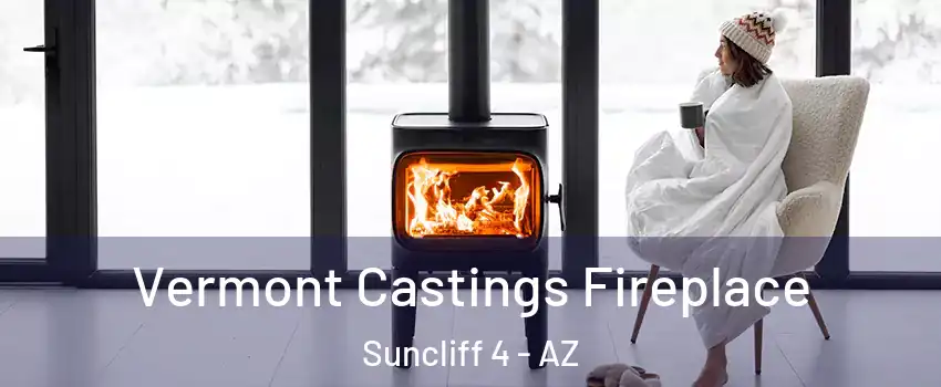 Vermont Castings Fireplace Suncliff 4 - AZ
