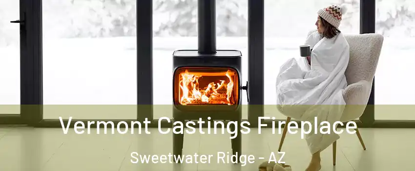 Vermont Castings Fireplace Sweetwater Ridge - AZ