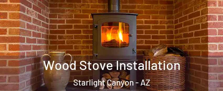 Wood Stove Installation Starlight Canyon - AZ